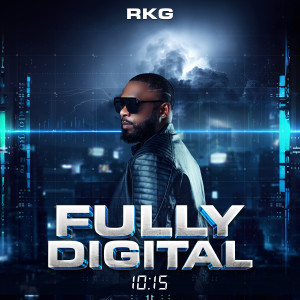 RKG的專輯Fully Digital (Explicit)