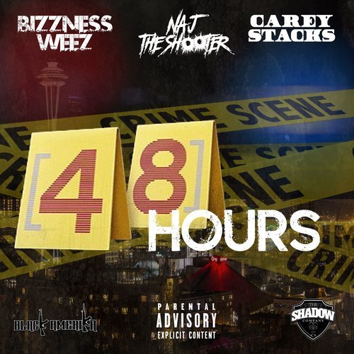 48 Hours (Explicit)