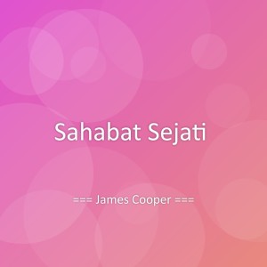 Album Sahabat Sejati from James Cooper
