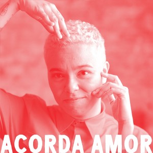 Maria Gadú的專輯Nuvem Cigana - Acorda Amor