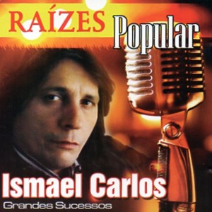 Album Raízes Popular from Ismael Carlos