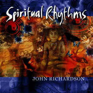 อัลบัม Spiritual Rhythms ศิลปิน John Richardson