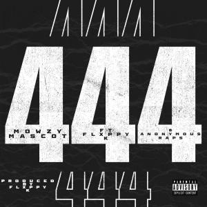 ดาวน์โหลดและฟังเพลง 4:44 (feat. Flxppy K & Anonymou$ RAP$) (Explicit) พร้อมเนื้อเพลงจาก Mowzy mascot