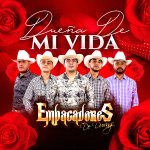 Album Dueña De Mi Vida from Los Empacadores de Durango