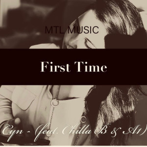 Album First Time (Explicit) from CYN