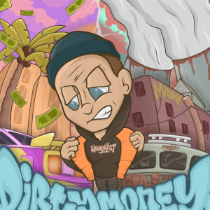 Mayna的專輯Dirty Money (Explicit)