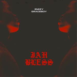 EMIZY GRACEBOY的專輯Jah Bless
