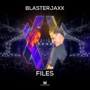 BlasterJaxx的專輯XX Files EP