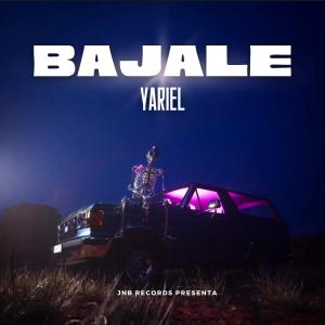 收聽Yariel的Bajale (Explicit)歌詞歌曲