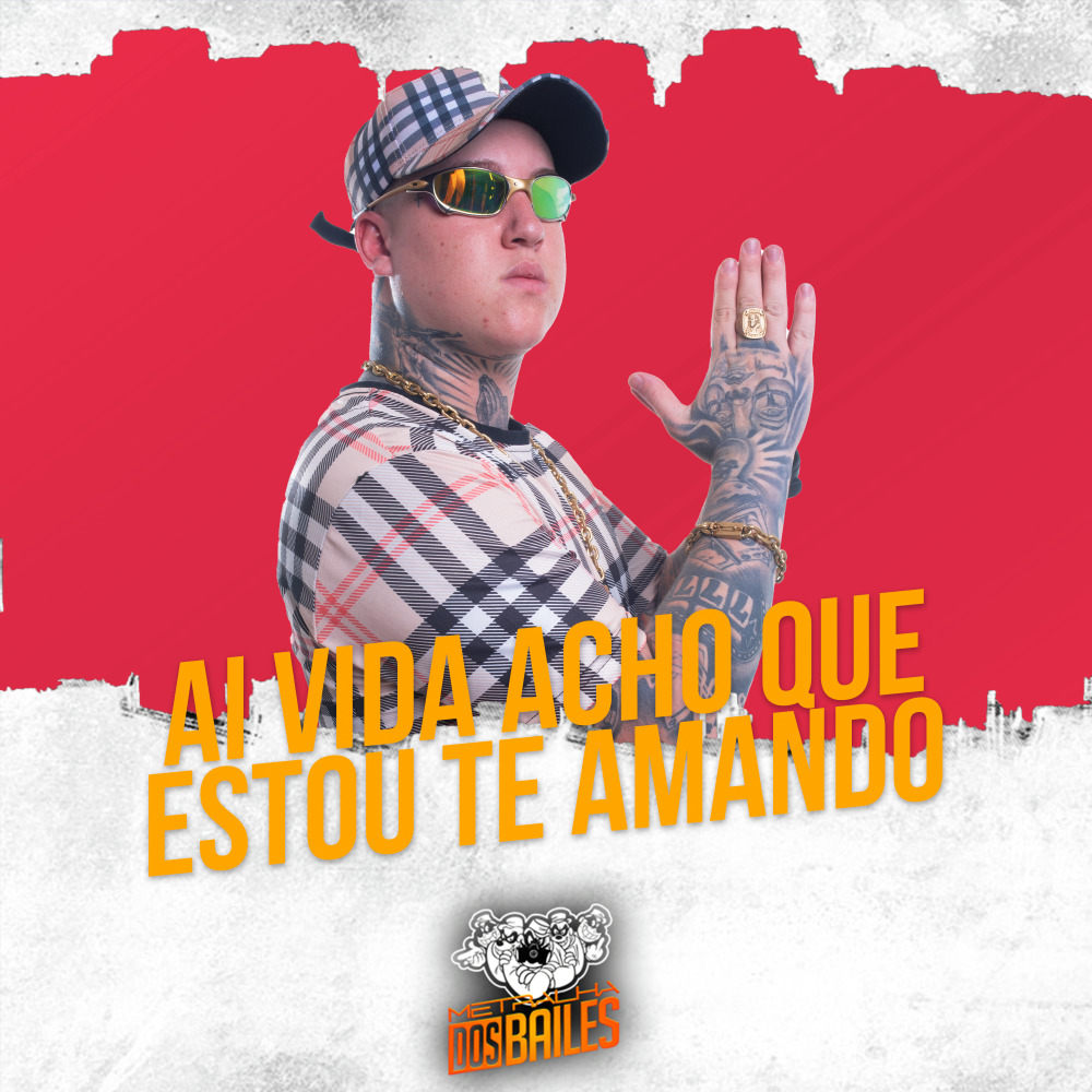 Ai Vida Acho Que Estou Te Amando