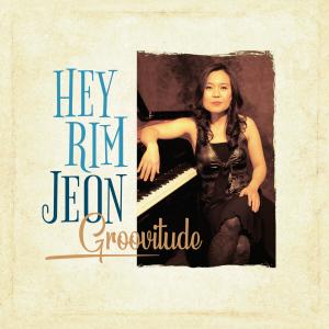 Hey Rim Jeon的專輯Groovitude