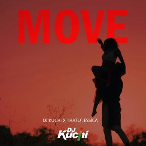 Dj Kuchi的專輯Move (feat. Thato Jessica)