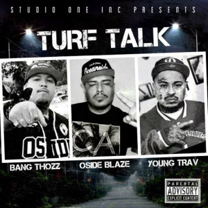 收听Bang Thozz的Turf Talk (Explicit)歌词歌曲