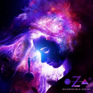 Album Incompatible Desire from Oza