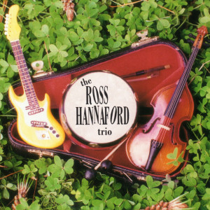 Listen to B B song with lyrics from Ross Hannaford Trio