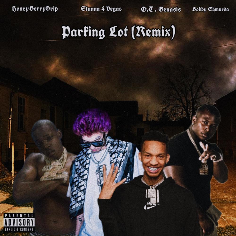 Parking Lot (feat. Stunna 4 Vegas, O.T. Genasis & Bobby Shmurda) (Remix|Explicit)