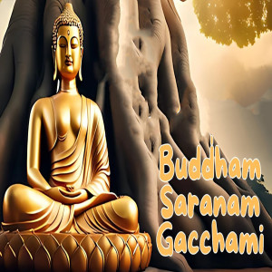 Album Buddham Saranam Gacchami from Sandeep Chandel