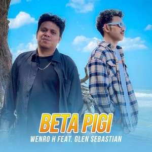 Listen to Beta Pigi song with lyrics from Wenro H