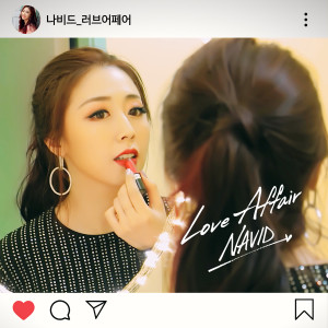 Dengarkan lagu Love Affair nyanyian Navid dengan lirik