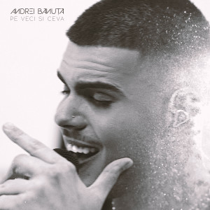 Listen to Pe veci și ceva song with lyrics from Andrei Bănută