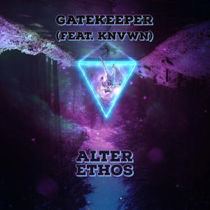 Gatekeeper (feat. KNVWN) dari Knvwn