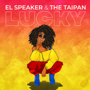 Album Lucky from El Speaker