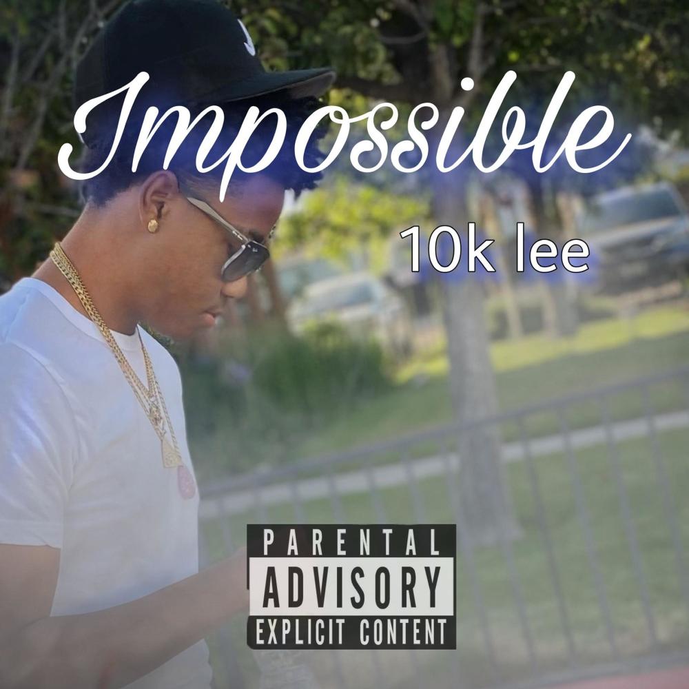 Impossible (Explicit)