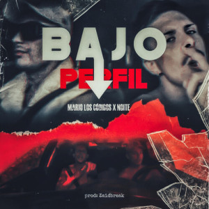 Album Bajo Perfil from Zaidbreak