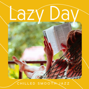 Album Lazy Day (Chilled Smooth Jazz) from Piano Bar Music Guys