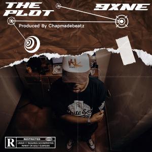 收聽9xne的The Plot (Explicit)歌詞歌曲