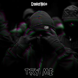 Listen to Try Me song with lyrics from C.RAE