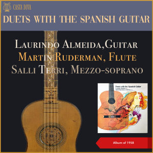 Laurindo Almeida的专辑Duets with The Spanish Guitar (Album of 1958)