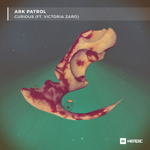 ดาวน์โหลดและฟังเพลง Curious พร้อมเนื้อเพลงจาก Ark Patrol