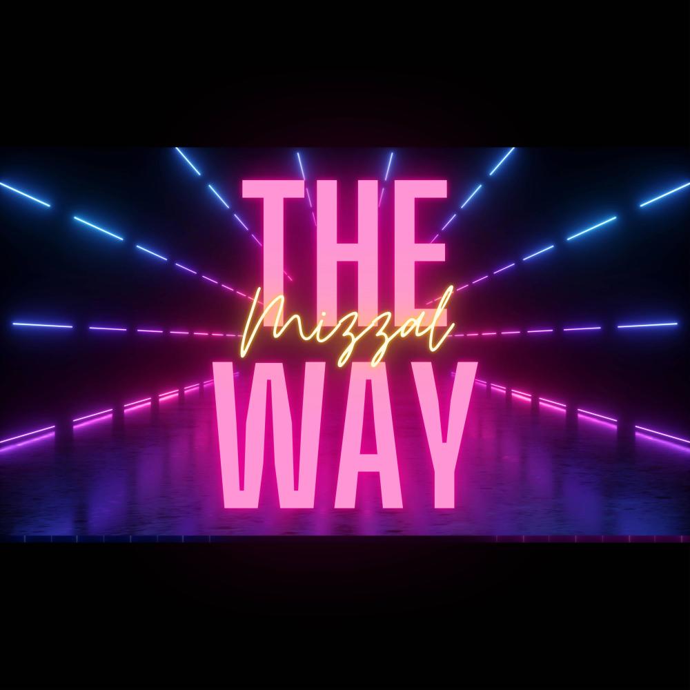 The Way (Explicit)