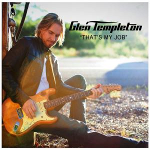 ดาวน์โหลดและฟังเพลง That's My Job พร้อมเนื้อเพลงจาก Glen Templeton