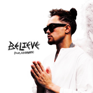 อัลบัม Believe ศิลปิน Acraze