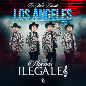 Los Nuevos Ilegales的專輯En Vivo Desde Los Ángeles, Vol. 2