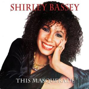 收聽Shirley Bassey的All By Myself歌詞歌曲