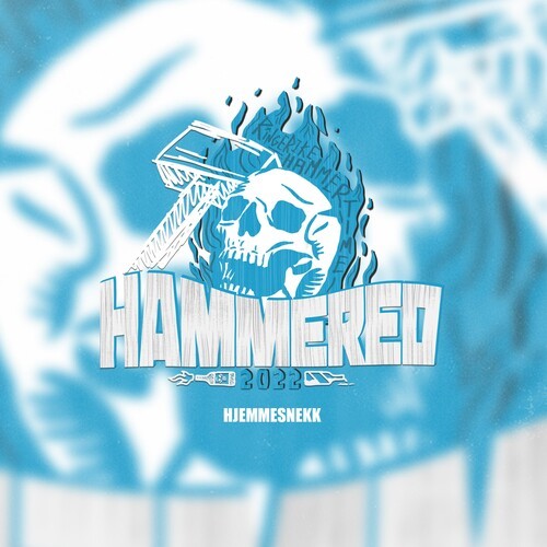 Hammered 2022 (Hjemmesnekk) (Explicit)