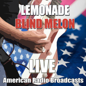 收聽Blind Melon的Soup (Live)歌詞歌曲