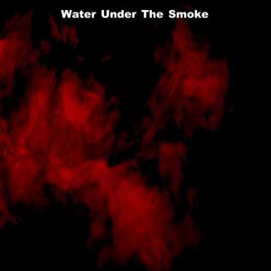 Post的專輯Water Under The Smoke