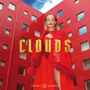 收聽Amanda Winberg的Clouds歌詞歌曲