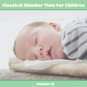 Mitsuko Shirai的专辑Classical Slumber Time For Children, Vol. 35