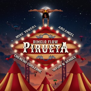 Dímelo Flow的專輯Pirueta