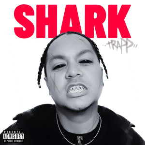 Trapp的專輯Shark (Explicit)