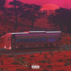 收聽RAJITHEONE的#TourLife (Explicit)歌詞歌曲