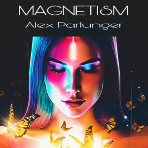 อัลบัม Magnetism ศิลปิน Alex Parlunger