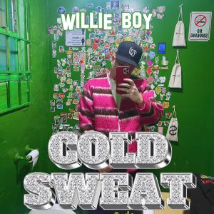 Willie Boy的專輯Cold Sweat