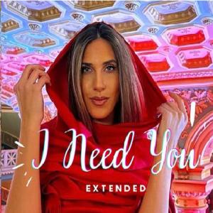 I Need You (Extended)