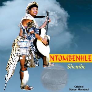 Ntombenhle的專輯Shembe